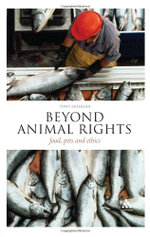 Beyond Animal Rights