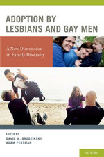 Adoption by Lesbians and Gay Men
