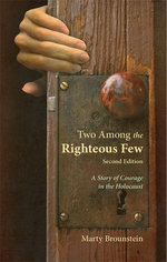 Two Among the Righteous Few