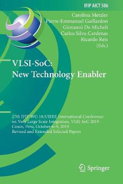 VLSI-SoC: New Technology Enabler