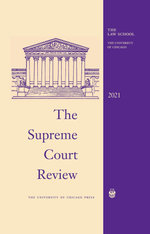 The Supreme Court Review 2021
