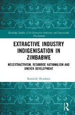 Extractive Industry Indigenisation in Zimbabwe