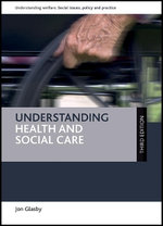 Understanding Health and Social Care
