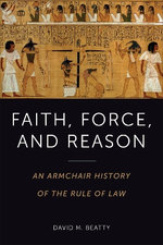 Faith, Force, and Reason