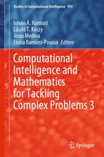 Computational Intelligence and Mathematics for Tackling Complex Problems 3