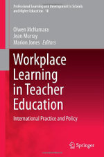 Workplace Learning in Teacher Education