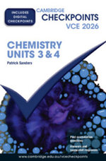 Cambridge Checkpoints VCE Chemistry Units 3&amp;4 2026