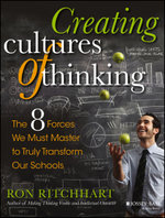 Creating Cultures of Thinking