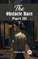 The Obstacle Race Part III (Edition2024)