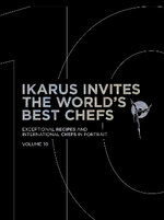 Ikarus Invites the World's Best Chefs
