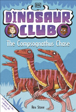 Dinosaur Club: the Compsognathus Chase