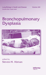 Bronchopulmonary Dysplasia