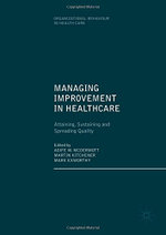 Managing Improvement in Healthcare