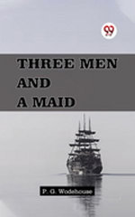 Three Men and a Maid
