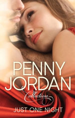 Penny Jordan Collection: Just One Night - 2 Book Box Set, Volume 4