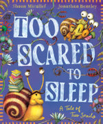 Too Scared to Sleep!