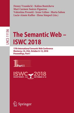 The Semantic Web – ISWC 2018 The Semantic Web – ISWC 2018
