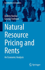 Natural Resource Pricing and Rents Natural Resource Pricing and Rents