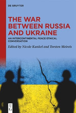 The War between Russia and Ukraine The War between Russia and Ukraine