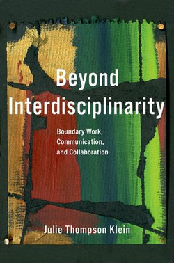 Beyond Interdisciplinarity Beyond Interdisciplinarity