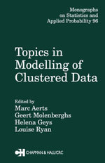 Topics in Modelling of Clustered Data