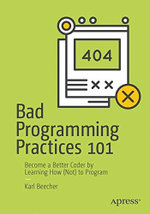 Bad Programming Practices 101