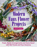 Modern Faux Flower Projects