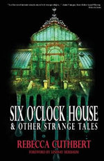 Six o'clock House