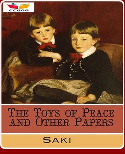 The Toys of Peace and Other Papers