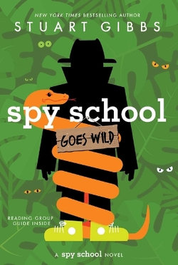 Spy School Goes Wild Spy School Goes Wild