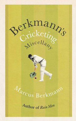 Berkmann's Cricketing Miscellany