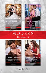 Modern Box Set 1-4 Mar 2022/Forbidden to the Powerful Greek/The Cost of Their Royal Fling/Consequences of Their Wedding Charade/The Innocent's O