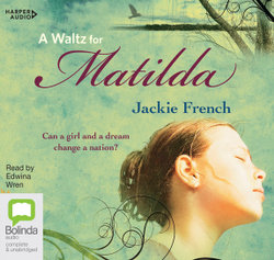 The Matilda Saga : A Waltz for Matilda 