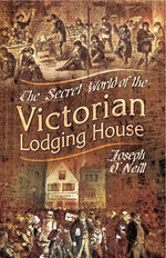 The Secret World of the Victorian Lodging House