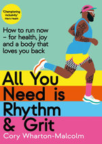 All You Need Is Rhythm and Grit