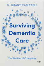Surviving Dementia Care