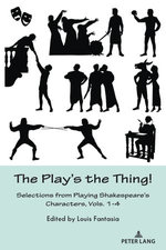 The Play’s the Thing!