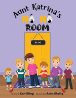 Aunt Katrina's No No Room