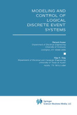 Modeling and Control of Logical Discrete Event Systems
