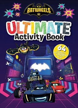 Batwheels: Ultimate Activity Book (Warner Bros.)