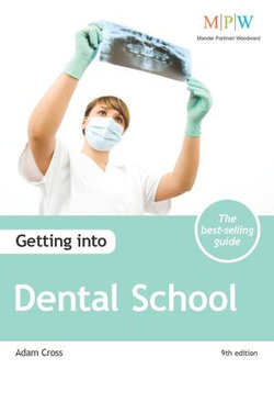 Getting into Dental School