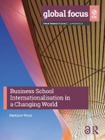 Business School Internationalisation in a Changing World Business School Internationalisation in a Changing World