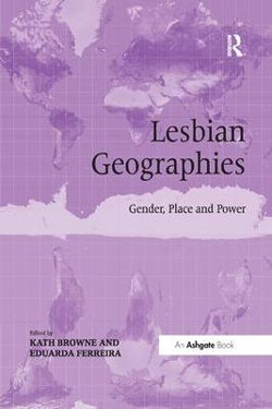 Lesbian Geographies Lesbian Geographies