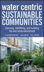 Water Centric Sustainable Communities