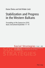 Stabilization and Progress in the Western Balkans