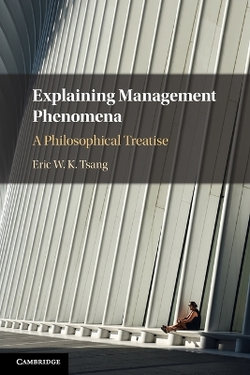 Explaining Management Phenomena