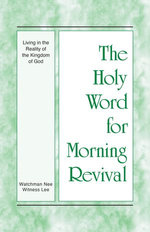 Living in the Reality of the Kingdom of God