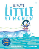 Be Brave, Little Penguin