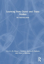 Learning from Queer and Trans Studies