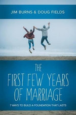 The First Few Years of Marriage